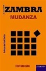 Alejandro Zambra - Mudanza
