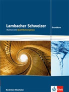 Lambacher-Schweizer, Ausgabe Nordrhein-Westfalen, Neubearbeitung: Lambacher Schweizer Mathematik Qualifikationsphase Grundkurs 2015. Ausgabe Nordrhein-Westfalen