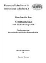 Hans J Reeb, Hans-Joachim Reeb - Weltöffentlichkeit und Sicherheitspolitik