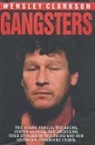 Wensley Clarkson - Gangsters