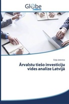 Evija Janevica - Arvalstu tieso investiciju vides analize Latvija