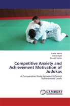 Koma Saini, Komal Saini, Biswajit Sardar, Kavit Verma, Kavita Verma - Competitive Anxiety and Achievement Motivation of Judokas