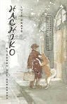 Lluis Prats Martínez, Zuzanna Celej - Hachiko. El perro que esperaba