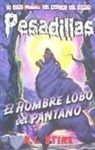 R. L. Stine - El hombre-lobo del pantano