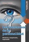 Alfonso Barreto Nieto - Los trastornos de la personalidad : dinámica, comprensión, superación
