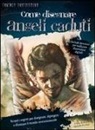 Mike Butkus - Come disegnare angeli caduti