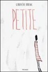 Geneviève Brisac - Petite