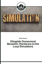 Erkan Duman - Döngüde Donan msal Benzetim (Hardware-in-the Loop Simulation)