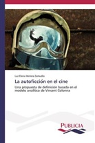 Luz Elena Herrera Zamudio - La autoficcio n en el cine