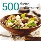 Valentina Sforza - 500 ricette mediterranee