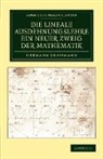 Hermann Grassmann - Die Lineale Ausdehnungslehre Ein Neuer Zweig Der Mathematik