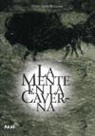 David Lewis-Williams - La mente en la caverna : la conciencia y los orígenes del arte