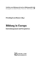 Werner Hauser, Werner Lenz, Manfred Prisching - Bildung in Europa