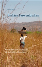 Beatrice Sonntag - Burkina Faso entdecken