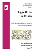 Gerno Barth, Gernot Barth, Henseler, Joachim Henseler - Jugendliche in Krisen