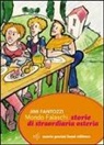 Jimi Fantozzi - Mondo Falaschi. Storie di straordinaria osteria