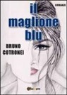 Bruno Cotronei - Il maglione blu