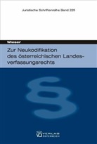 Bernd Wieser - Zur Neukodifikation des österreichischen Landesverfassungsrechts