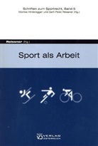 Gert P Reissner - Sport als Arbeit