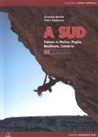 Graziano Montel, Pietro Radassao - A Sud