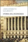 John K. Galbraith, John Kenneth Galbraith - Storia dell'economia