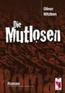 Oliver Nitzbon - Die Mutlosen