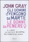 John Gray - Gli uomini vengono da Marte, le donne da Venere