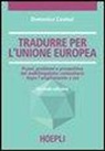 Domenico Cosmai - Tradurre per l'unione europea