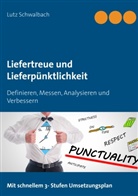 Lutz Schwalbach - Liefertreue und Lieferpünktlichkeit