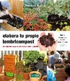 Mariano Bueno, Mariano Bueno Bosch - Elabora tu propio lombricompost