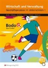 Cosim Becker, Cosima Becker, Andre Eckstein, Andrea Eckstein, Car Holzhüter, Carolin Holzhüter... - Wirtschaft und Verwaltung - Bodo O. Sport GmbH - Ausgabe für Berufsfachschulen in Nordrhein-Westfalen