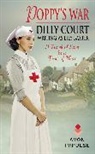 Lily Baxter, Dilly Court - Poppy's War