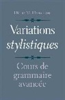 Diane M. Dansereau, Dansereau Diane M. - Variations Stylistiques