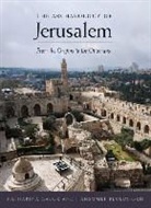 Hanswulf Bloedhorn, Bloedhorn Hanswulf, Katharina Galor, Katharina Bloedhorn Galor, Galor Katharina - Archaeology of Jerusalem