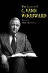 C. Vann Woodward, Michael O'Brien - Letters of C. Vann Woodward