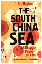 Bill Hayton, Hayton Bill - The South China Sea