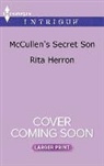 Rita Herron - McCullen's Secret Son