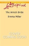 Emma Miller - The Amish Bride
