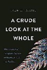 Miller H. John, John Miller, John H Miller, John H. Miller - A Crude Look At the Whole