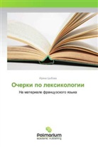 Irina Cybova - Ocherki po lexikologii