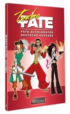 Fred Hicks - Turbo-Fate - Fate Accelerated, deutsche Ausgabe