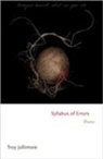 Troy Jollimore - Syllabus of Errors
