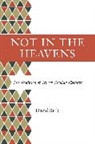 David Biale, Biale David, David Biale - Not in the Heavens