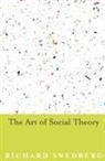 Richard Swedberg, Swedberg Richard - Art of Social Theory