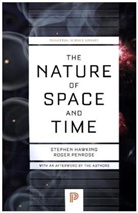 Stephen Hawking, Stephen Penrose Hawking, Stephen W. Hawking, Roger Penrose, Stephen Penrose, Penrose Roger - The Nature of Space and Time