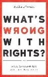 &amp;apos, D&amp;apos, Radha D'Souza, Radha (University of Westminster) D'souza, Radha D''souza, Radha (University of Westminster) D''souza... - What's Wrong With Rights?