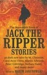 Maxim (EDT) Jakubowski, Maxim Jakubowski - The Mammoth Book of Jack the Ripper Stories