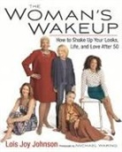 Lois Johnson, Lois Joy Johnson - The Woman's Wakeup