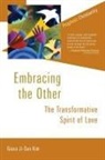 Grace Ji Kim, Grace Ji-Sun Kim - Embracing the Other
