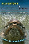 Jeff Klinkenberg - Alligators in B-flat